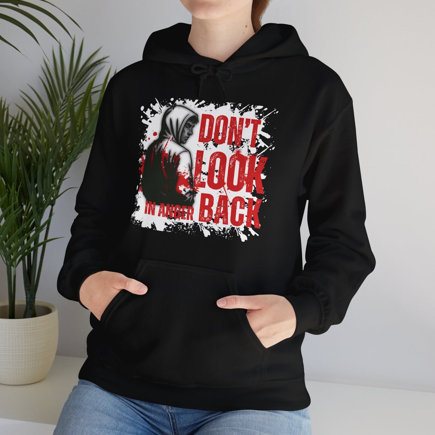 Hoodie - "Don't Look in Anger Back"