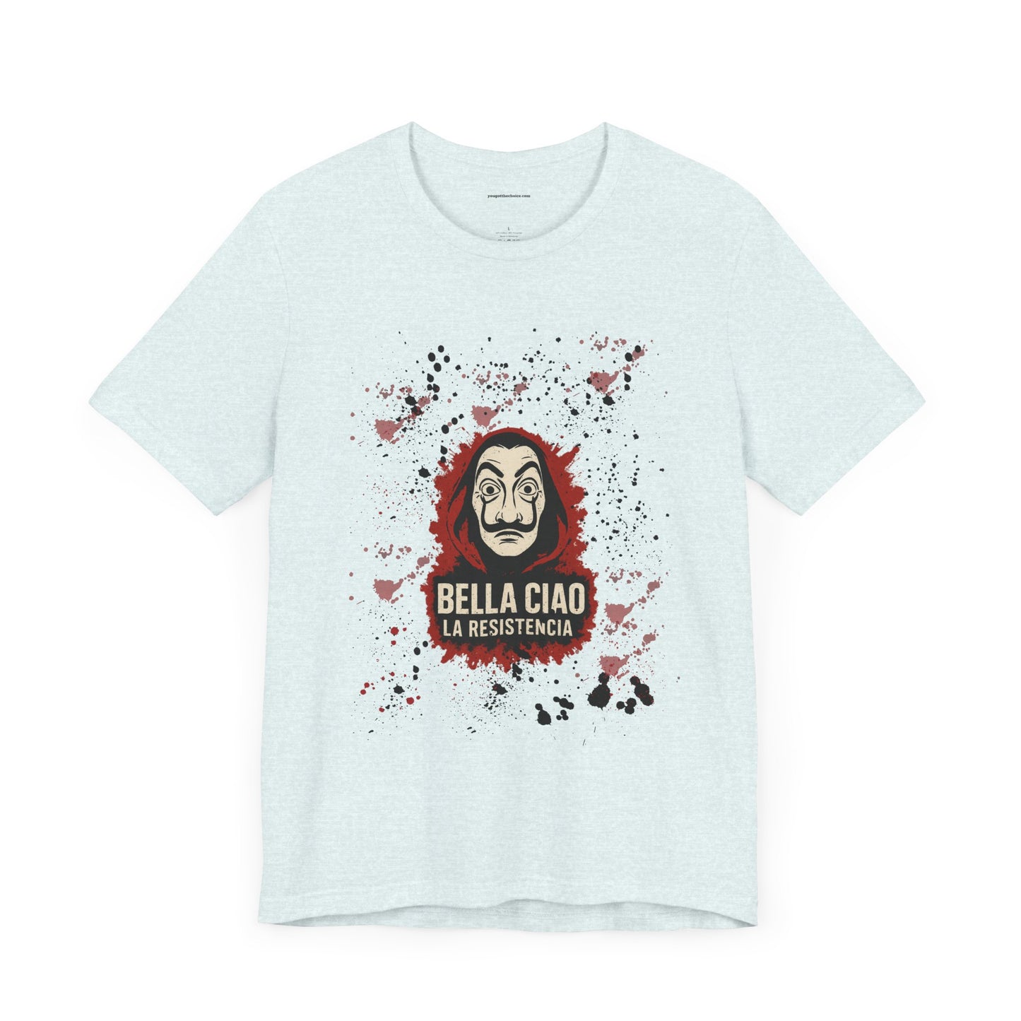 Bella Ciao Money Heist - Rebel Spirit Shirt