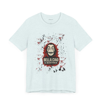 Bella Ciao Money Heist - Rebel Spirit Shirt