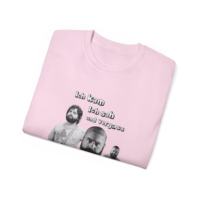 T ShirtUnisex Joke Alan Garner – I came, I saw, and I forgot – Why I am here!