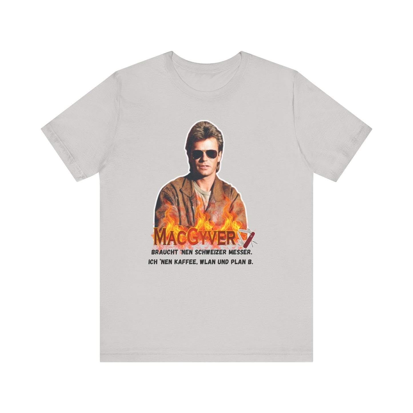 MacGyver Inspired Unisex Jersey Tee - 'Ich Nehm Kaffee, WLAN und Plan B'