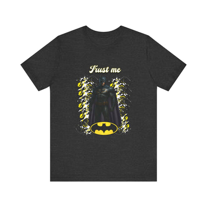 Batman "Trust me "Shirt