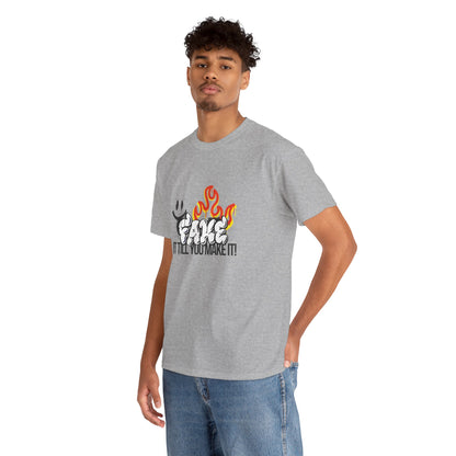 Fire It Till You Make It  - Unisex Shirt