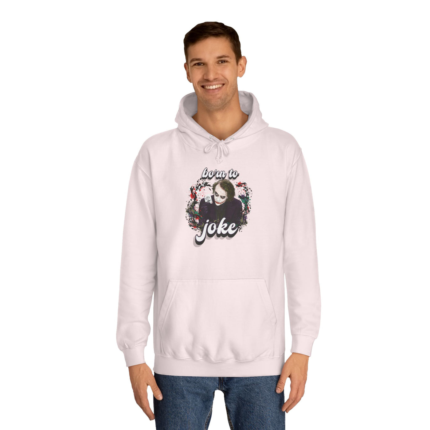 Joker "born to joke" college hoodie
