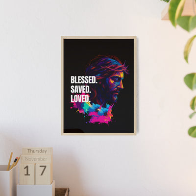 Inspirational Jesus Wall Art - 'Blessed, Saved, Loved' Poster with Wooden Frame 