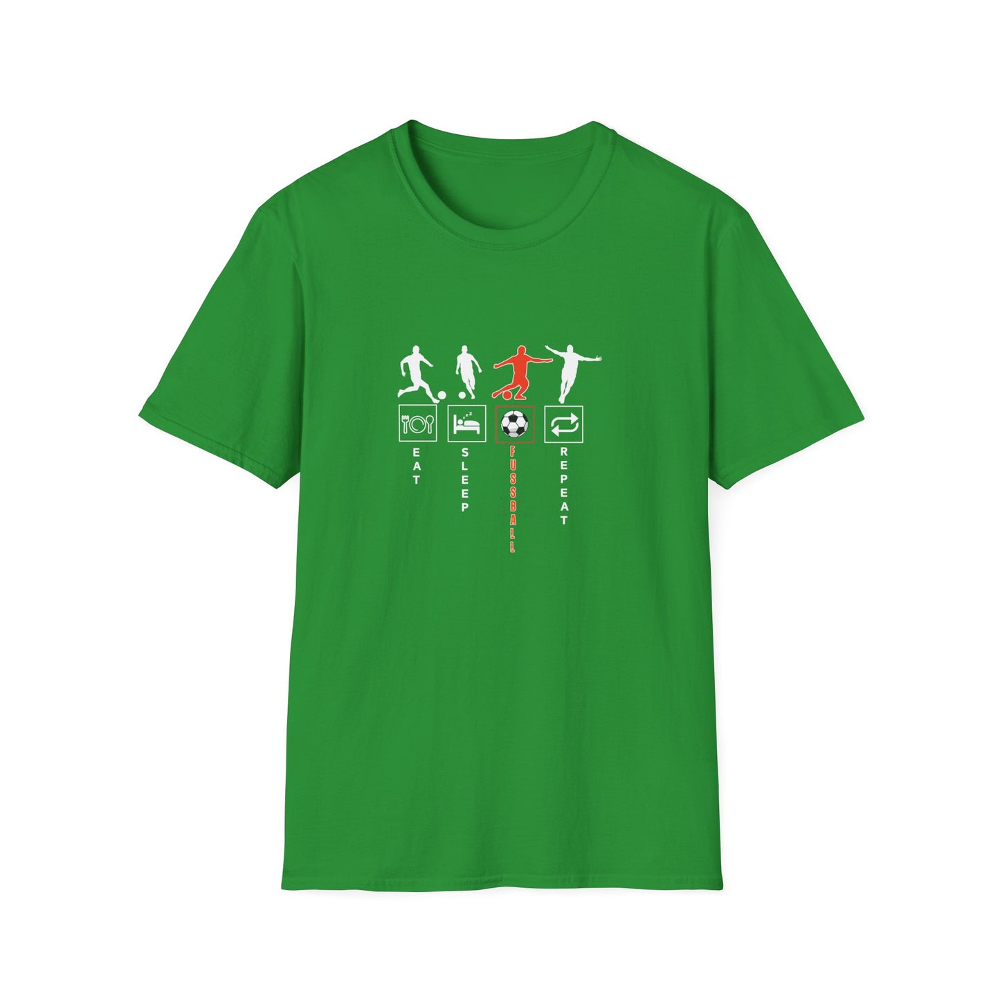 Fußball - Soccer Life Unisex T-Shirt - Eat, Sleep, Fußball, Repeat