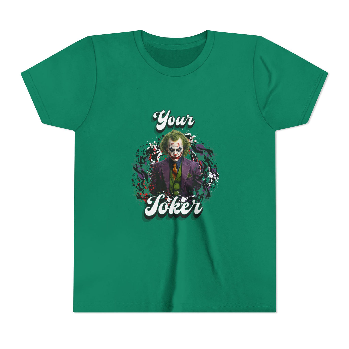 Teeny "Your Joker" Unisex Joker T-Shirt