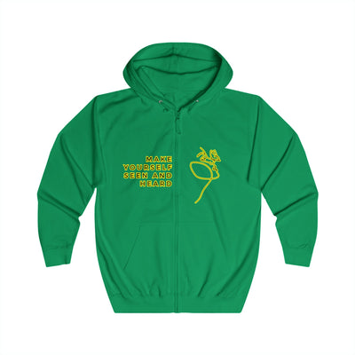 Full Zip Hoodie - Make yourself seen and heard