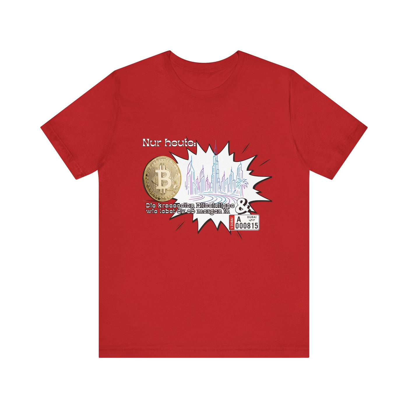 Bitcoins Dubai - Rosarote Welt - lass dich nicht verarschen T - Shirt