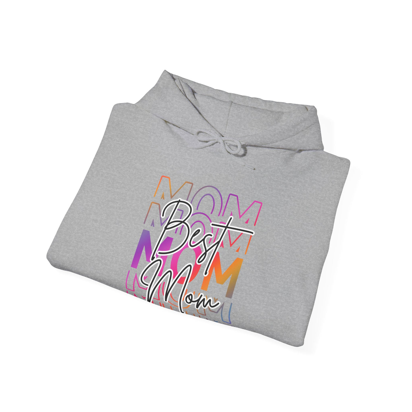 Best Mom Hoodie