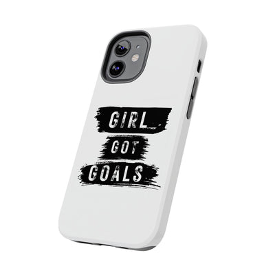 Handyhülle  Phone Case - "Girl Got Goals" - Stylish Protection for Ambitious Women