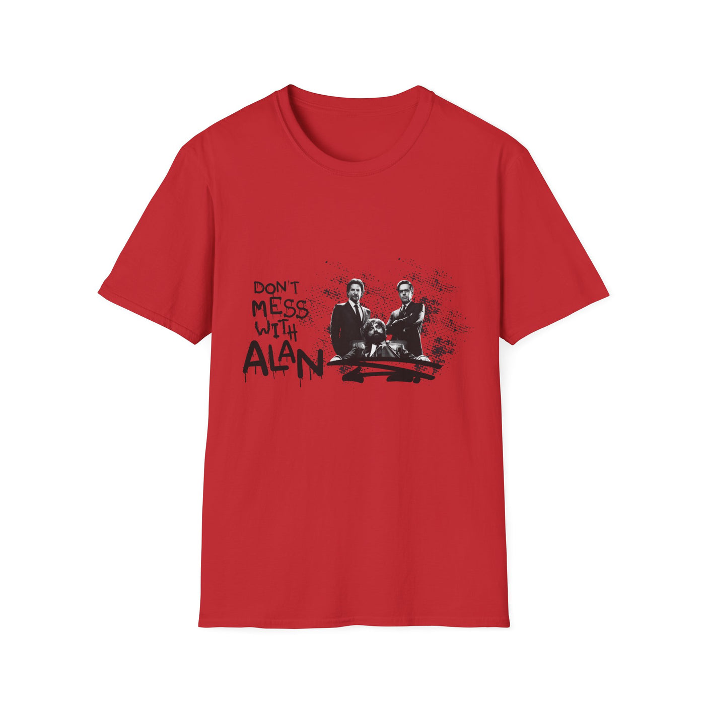 Unisex Jersey Tee Hangover - "Don't Mess With Alan" Graphic T-Shirt