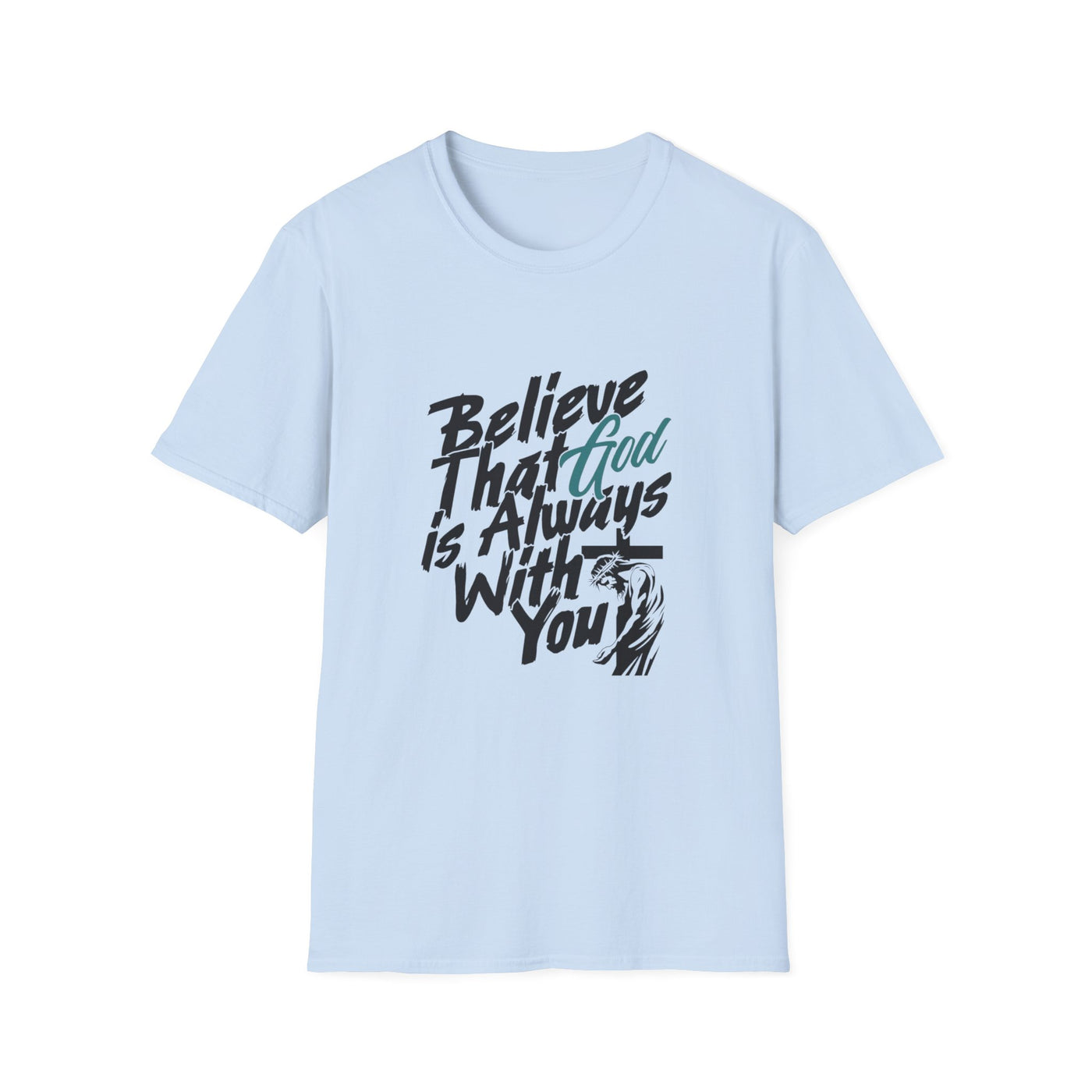 Unisex T-Shirt - God is allways with you
