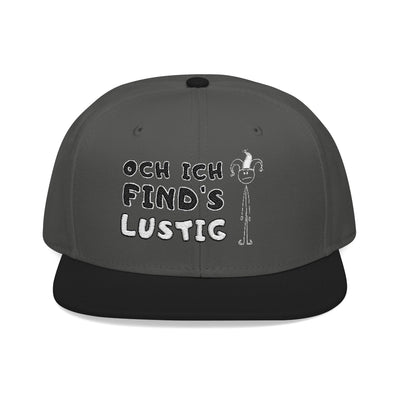 "Oh I find it funny" Snapback Hat, Baseball Cap, Cap