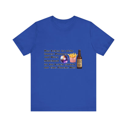 Pommes, Disco & Bier Shirt- Unisex