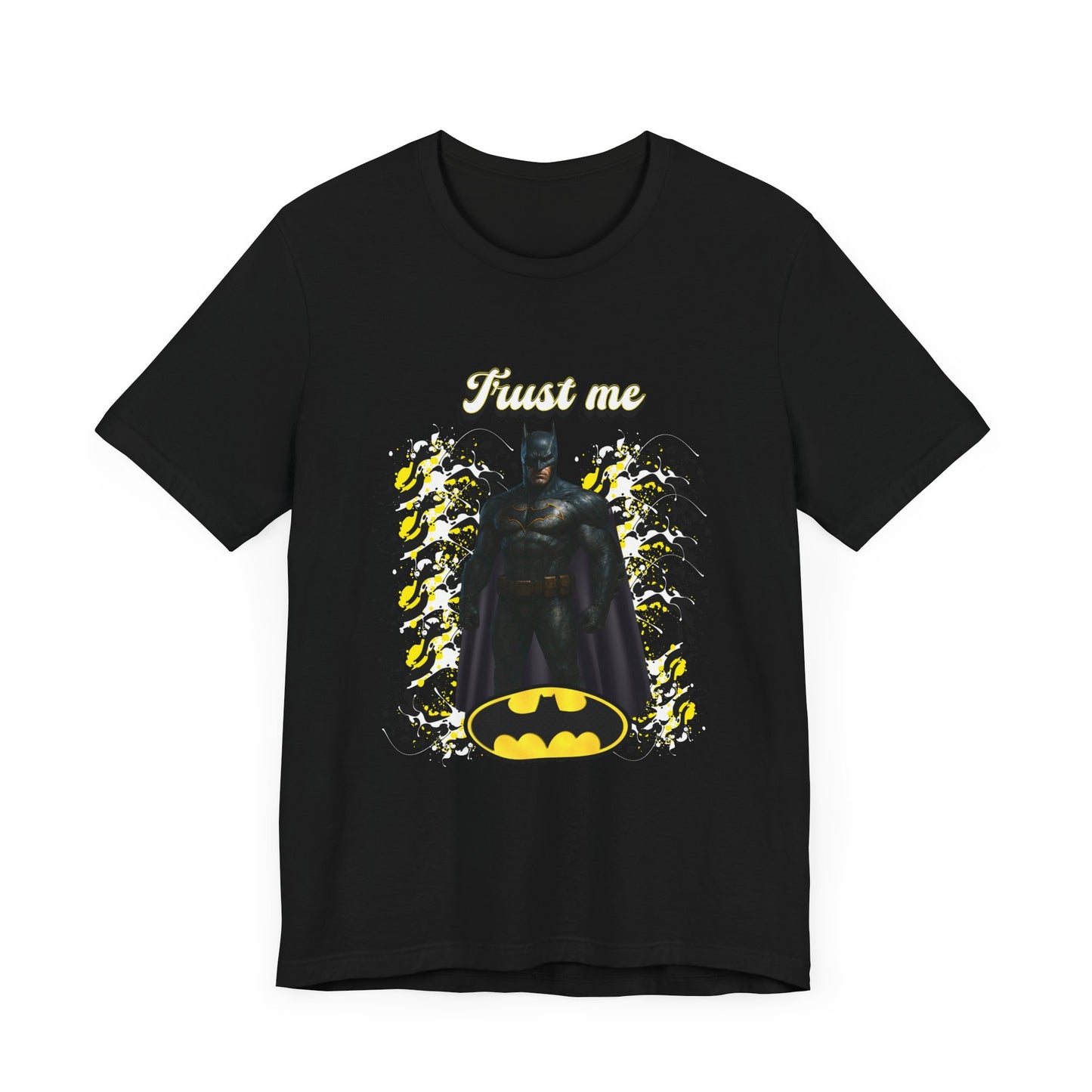 Batman "Trust me "Shirt
