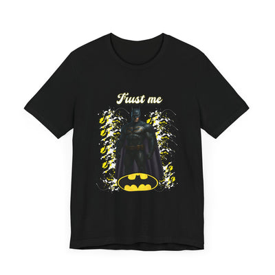 Batman "Trust me" Shirt