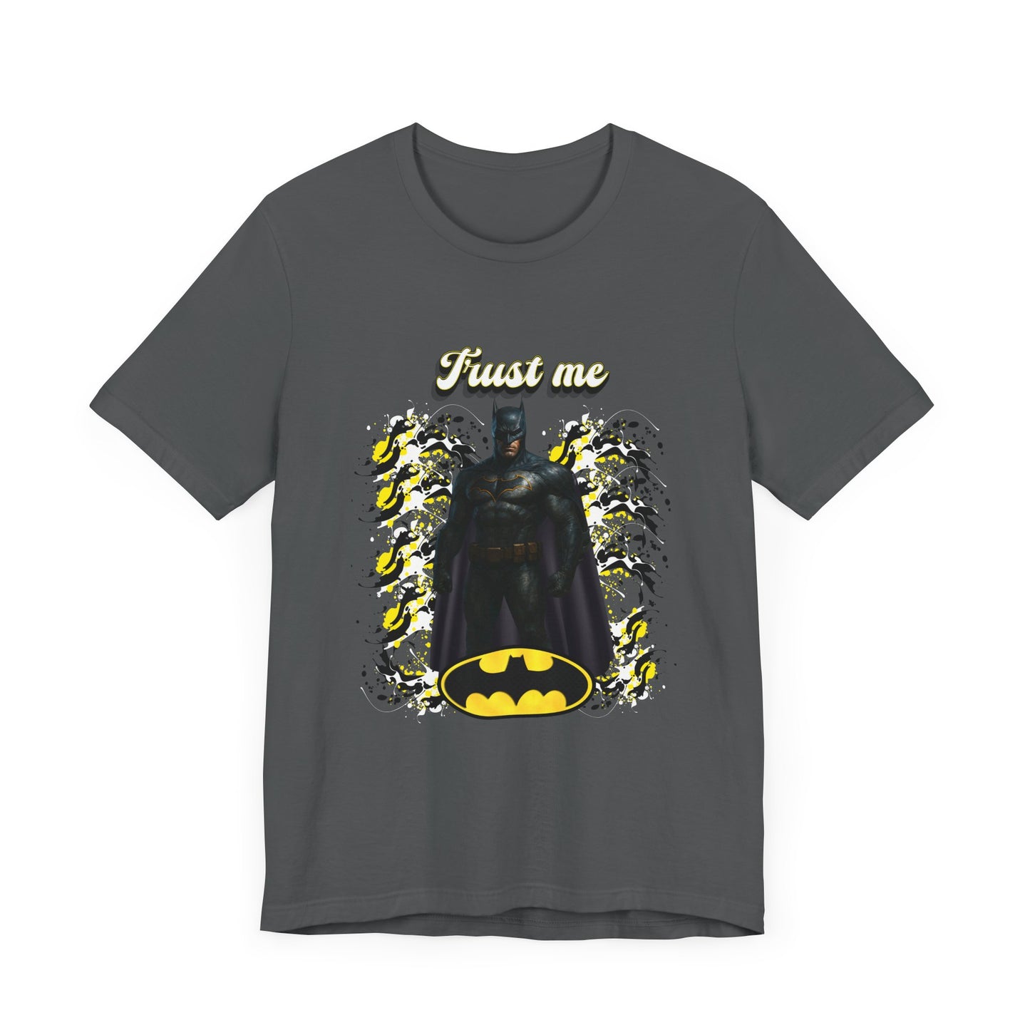 Batman "Trust me "Shirt