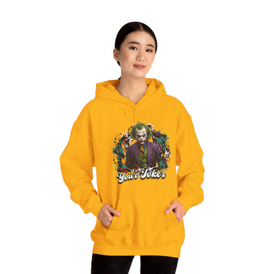 Unisex Hoodie - "Your Joker"