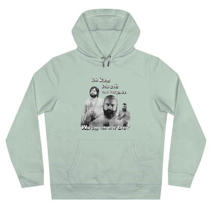 Hoodie Unisex Joke Alan Garner – I came, I saw, and I forgot – Why I am here!