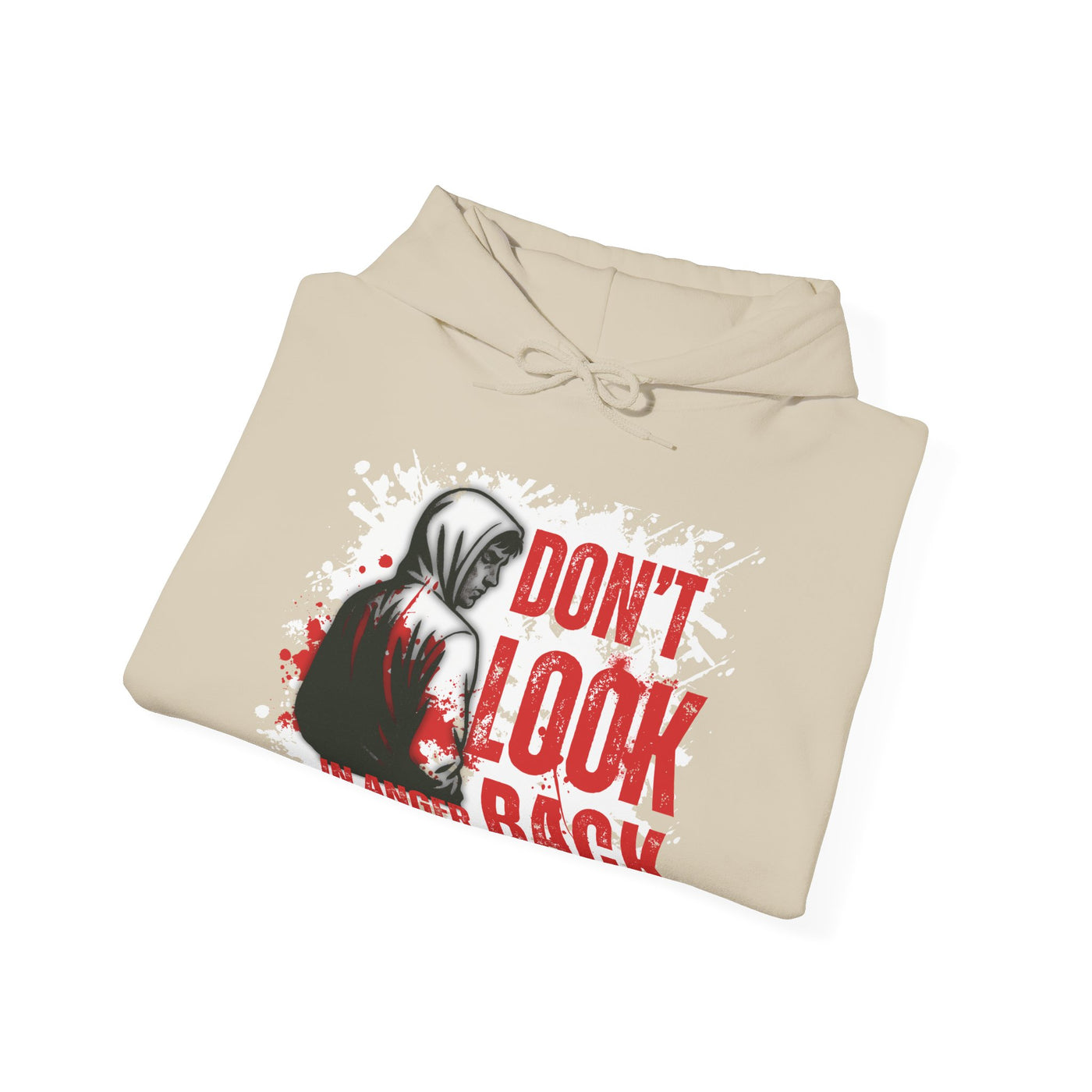 Hoodie - "Don't Look in Anger Back"