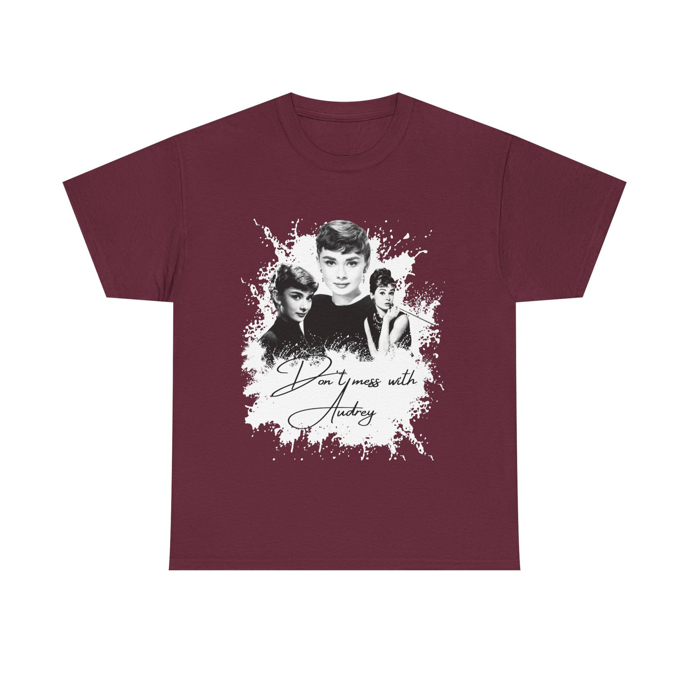 Don't mess with Audrey - Audrey Hepburn T Shirt