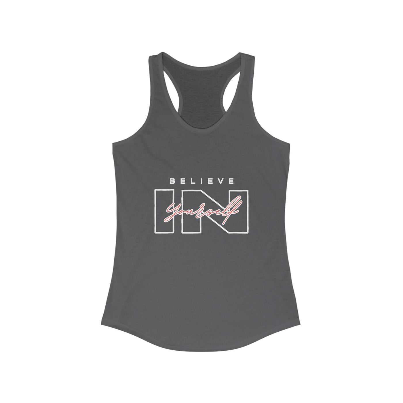 Believe in Yourself Tank Top - Women's Motivational Fitness Apparel