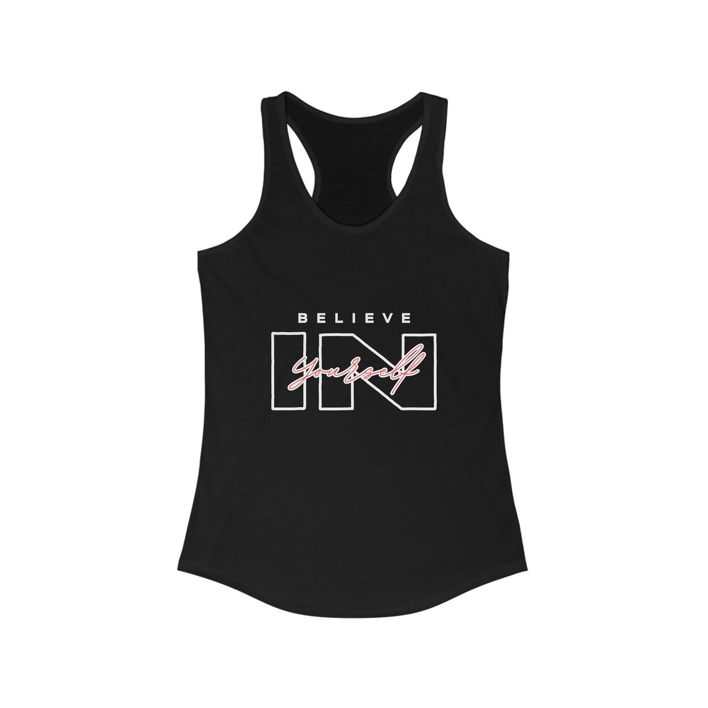 Believe in Yourself Tank Top - Women's Motivational Fitness Apparel
