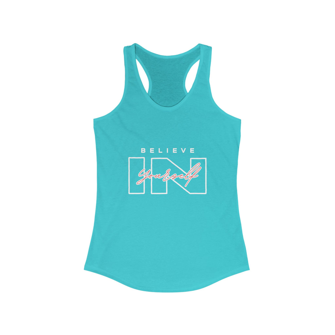 Believe in Yourself Tank Top - Women's Motivational Fitness Apparel