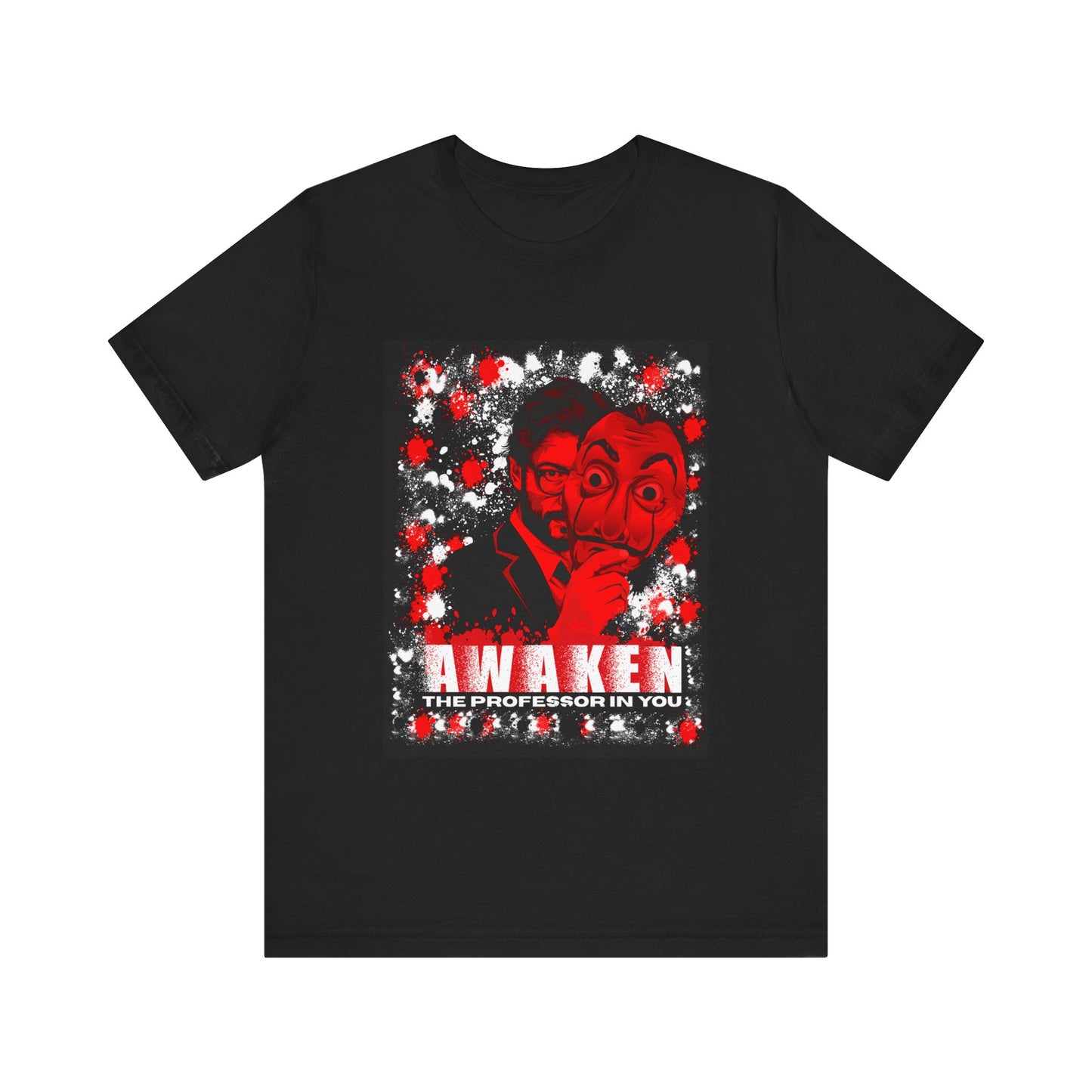 Awaken the Professor heist money Unisex Jersey Tee - Inspirational Graphic T-Shirt