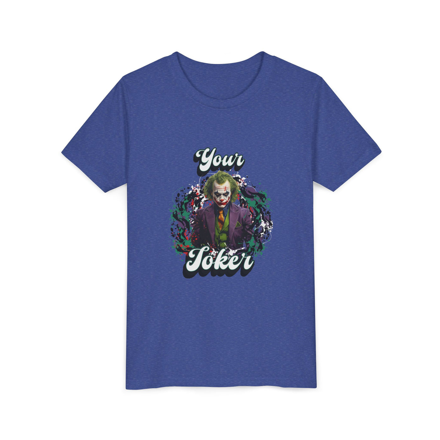 Teeny "Your Joker" Unisex Joker T-Shirt