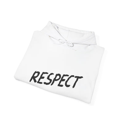 Respect Unisex Hooded Sweatshirt, Streetwear Hoodie