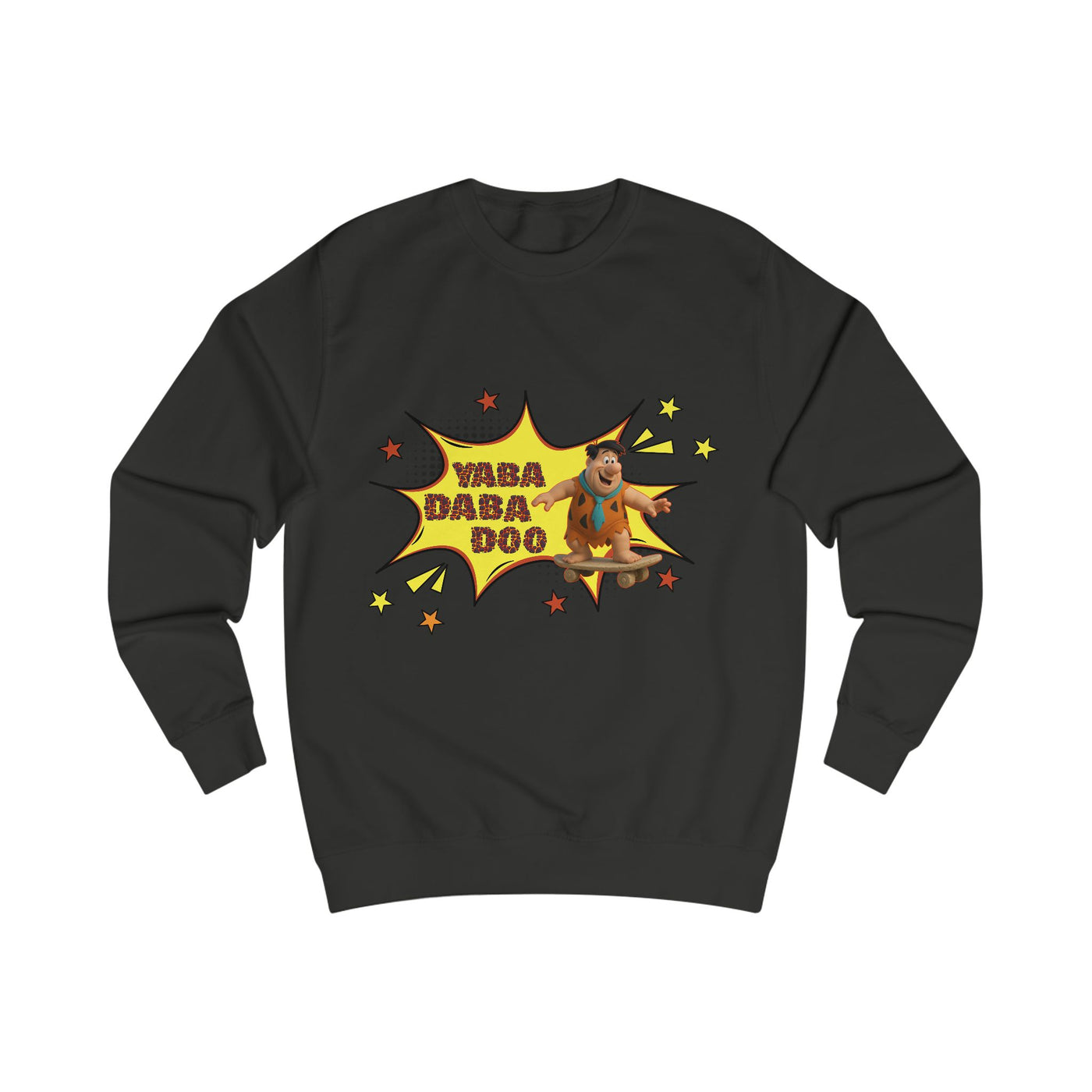 Yaba Daba Doo' Design  Flintstones / Feuerstein Sweatshirt