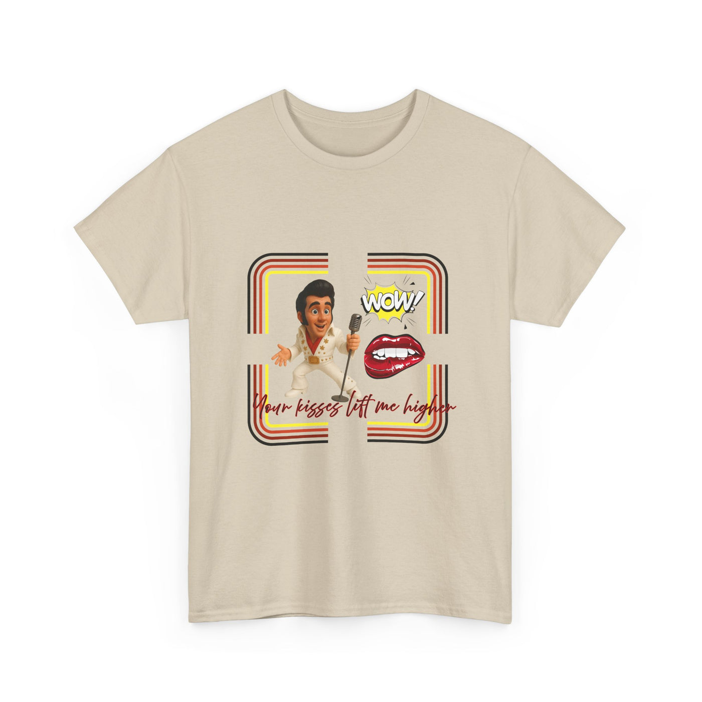 Your Kisses lift me higher Shirt