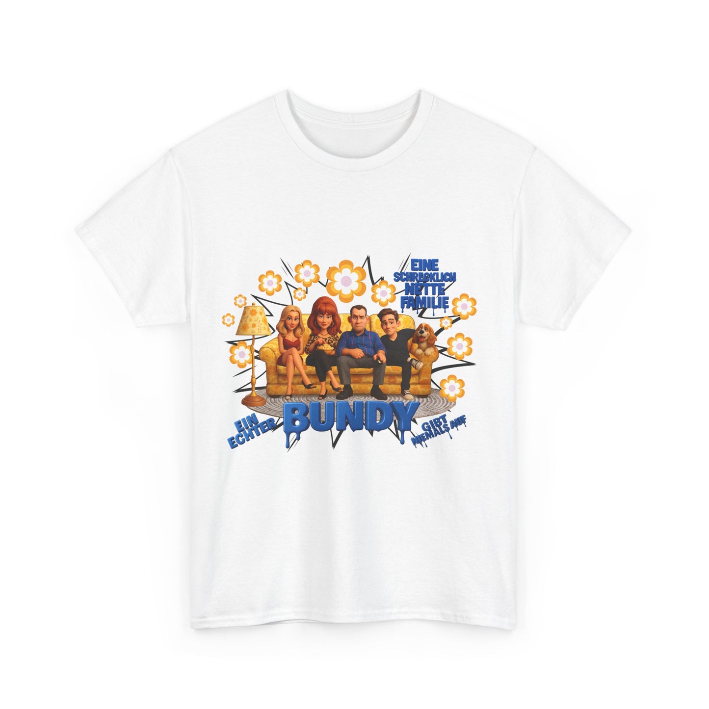 Al Bundy  "eine schrecklich nette Familie" - Das Shirt
