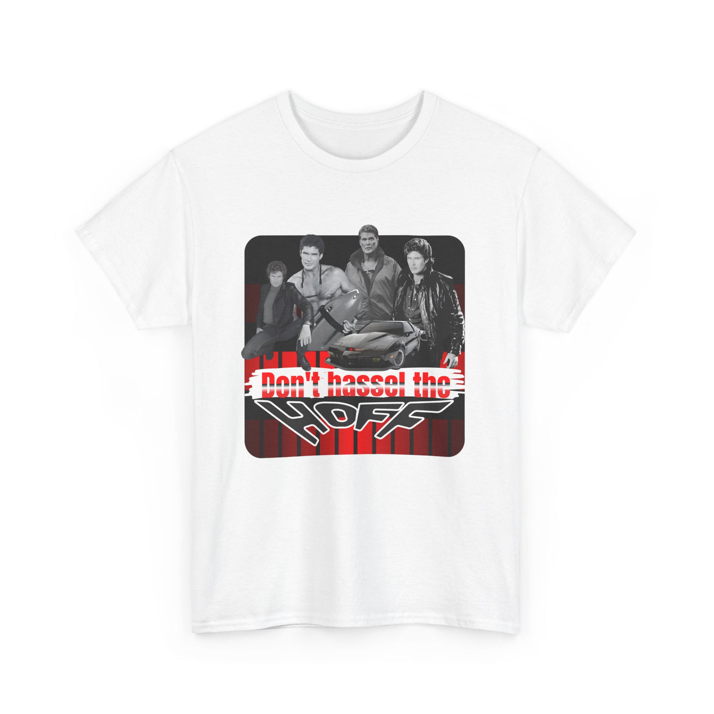 Don't Hassel the Hoff Unisex Heavy Cotton Tee | Retro humor shirt for fans