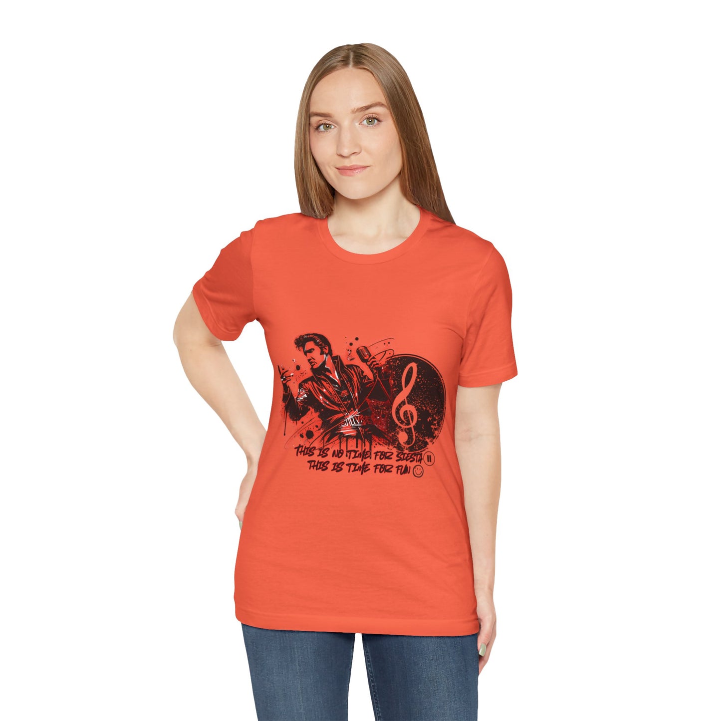 Elvis - NO time for Siesta its time for fun Shirt