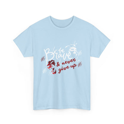 Motivational Unisex Shirt - & Never Give Up