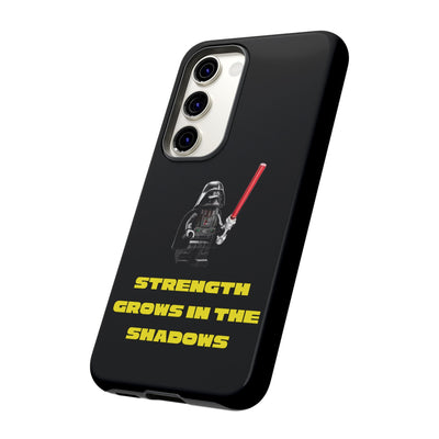 Handyhülle Phone Case Strength Grows in the Shadows, Star Wars