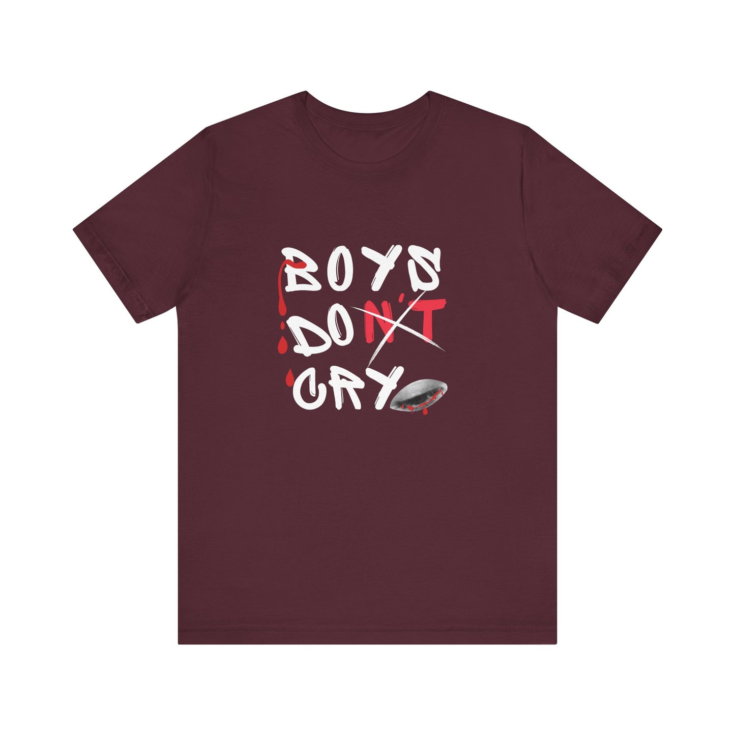 Boys Don't Cry  for Men, Casual T shirt