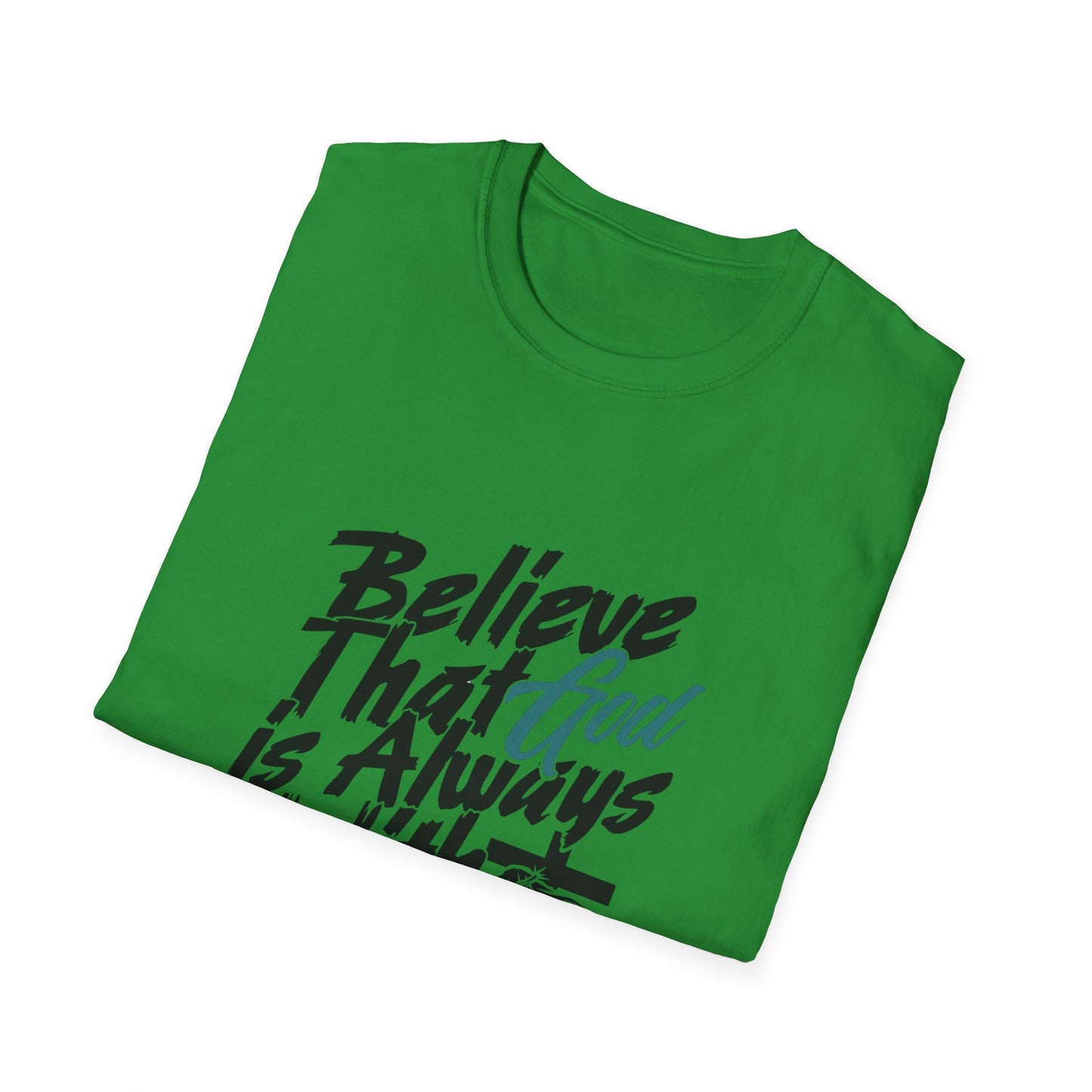 Unisex T-Shirt - God is allways with you
