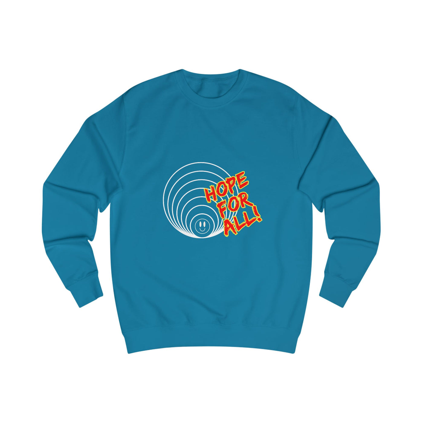 Hope for All Unisex Sweatshirt
