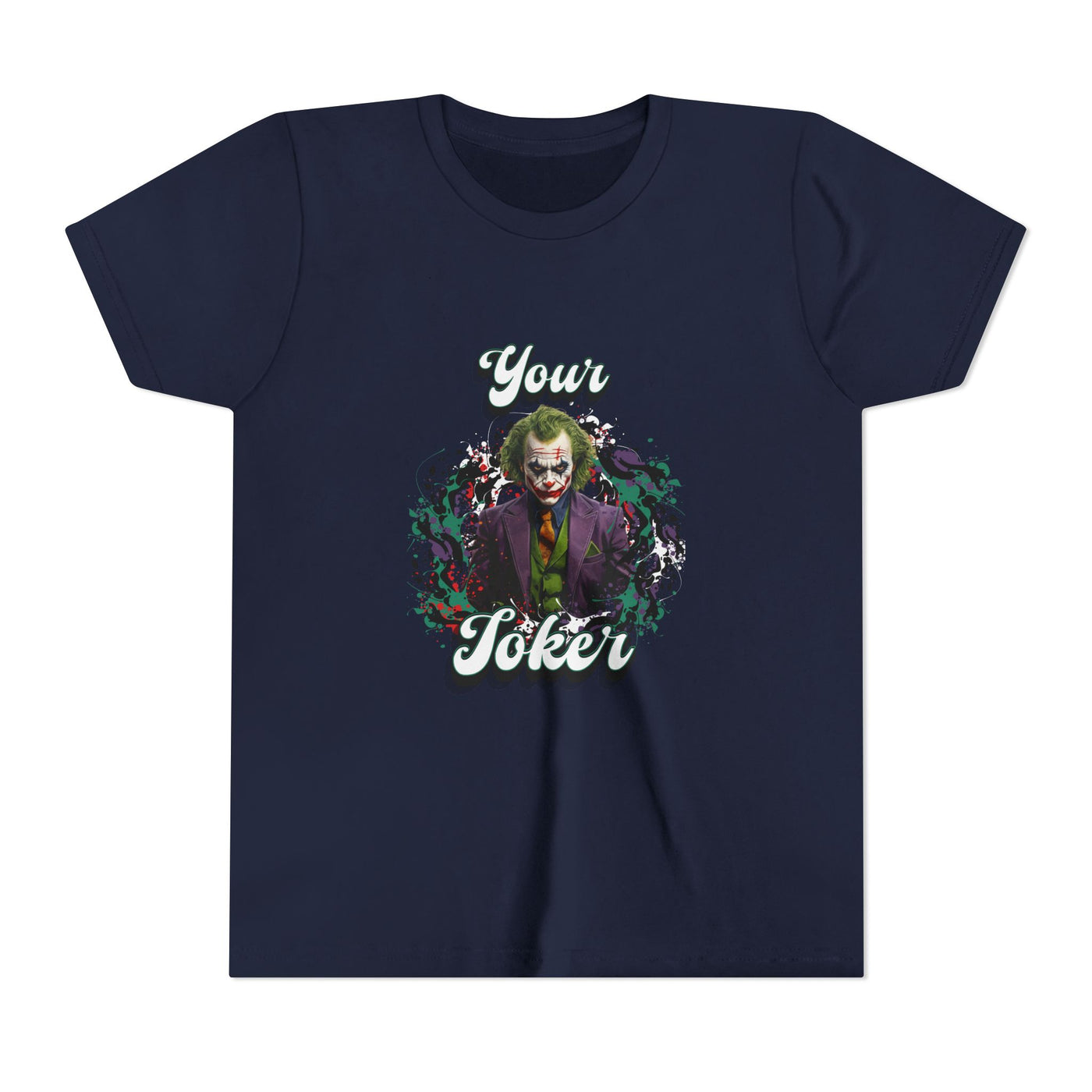 Teeny "Your Joker" Unisex Joker T-Shirt