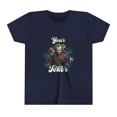 Teeny "Your Joker" Unisex Joker T-Shirt