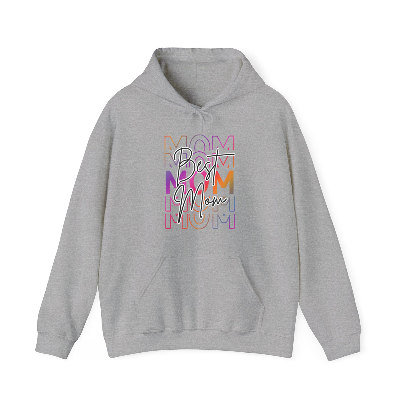 Best Mom Hoodie