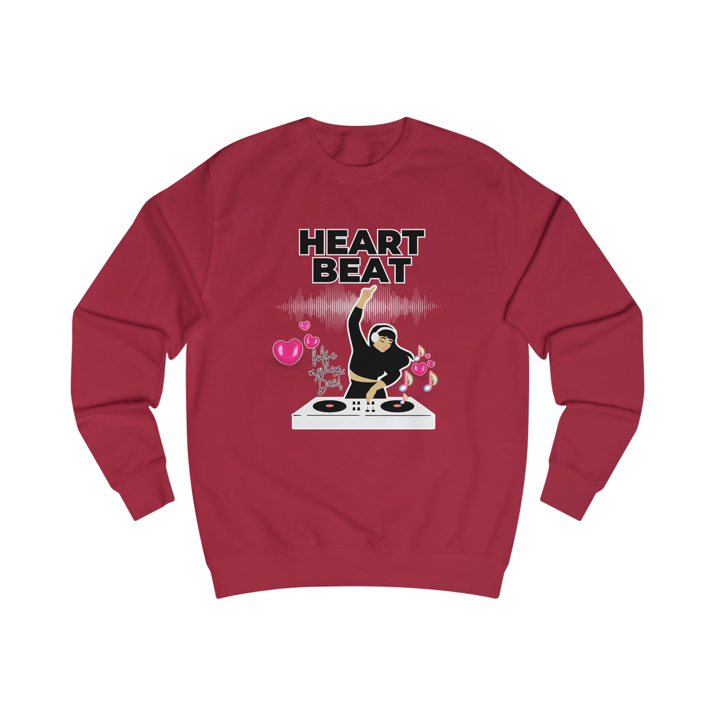Heart Beat DJane Unisex Sweatshirt - Fun DJ Graphic for Music Lovers