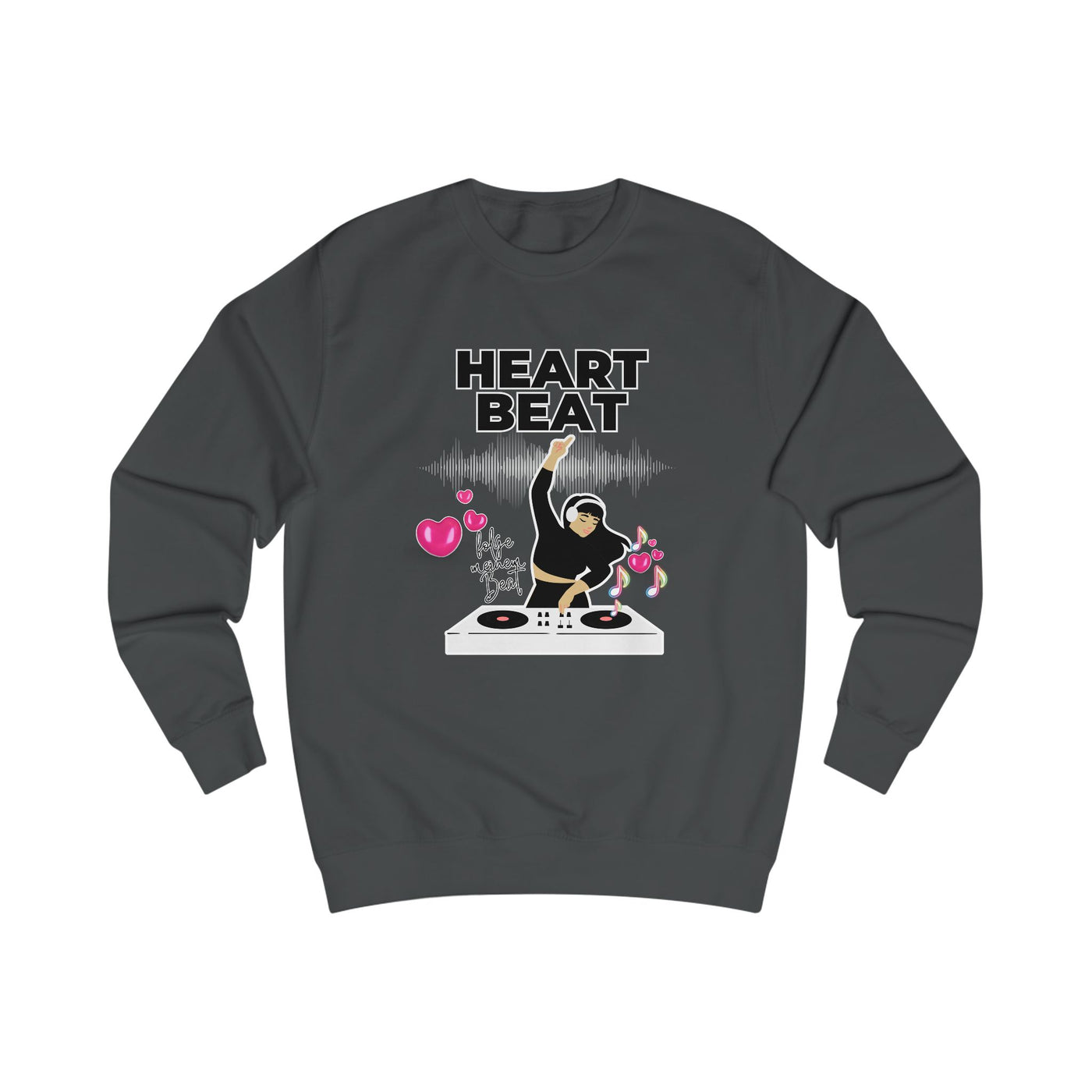 Heart Beat DJane Unisex Sweatshirt - Fun DJ Graphic for Music Lovers