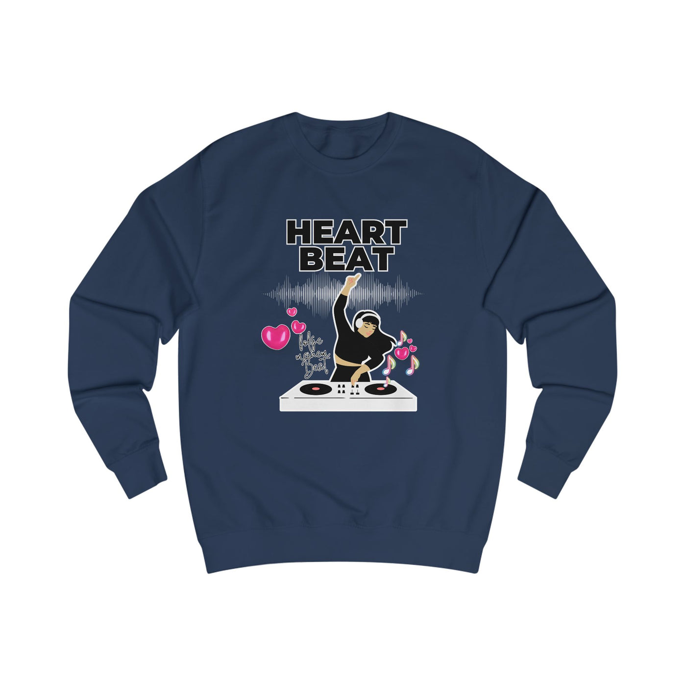 Heart Beat DJane Unisex Sweatshirt - Fun DJ Graphic for Music Lovers