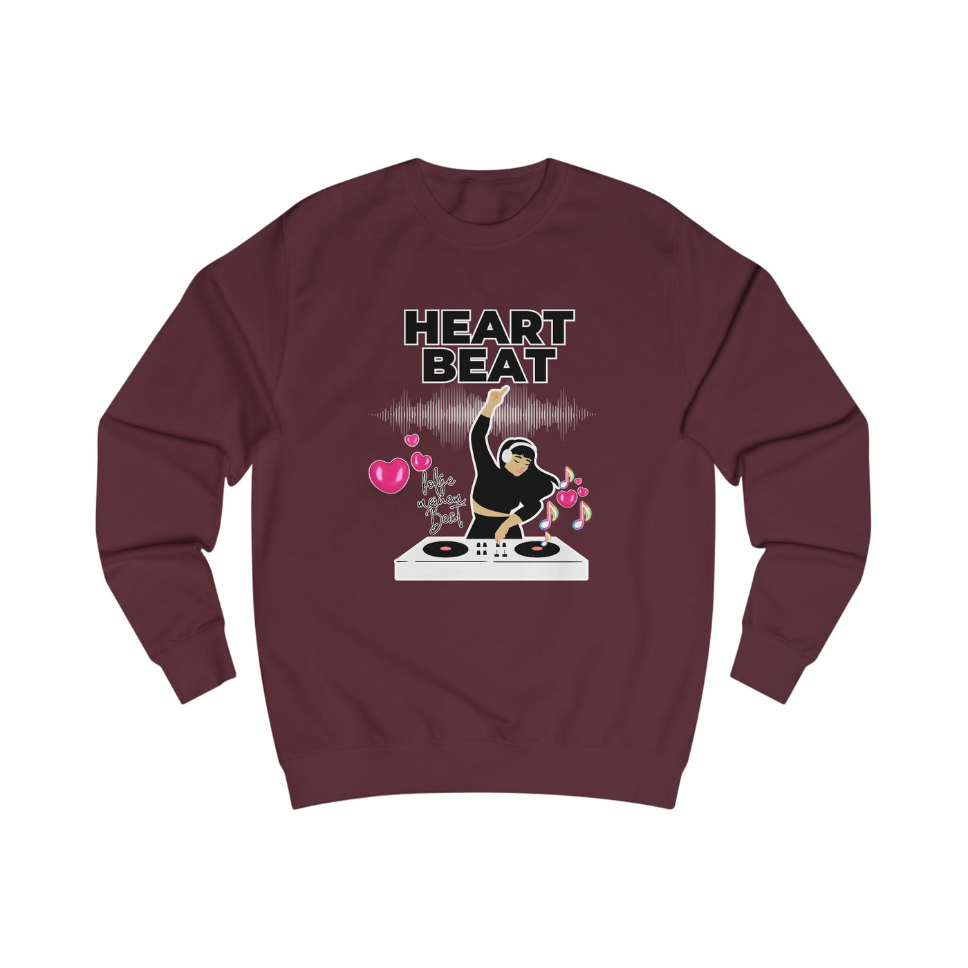 Heart Beat DJane Unisex Sweatshirt - Fun DJ Graphic for Music Lovers