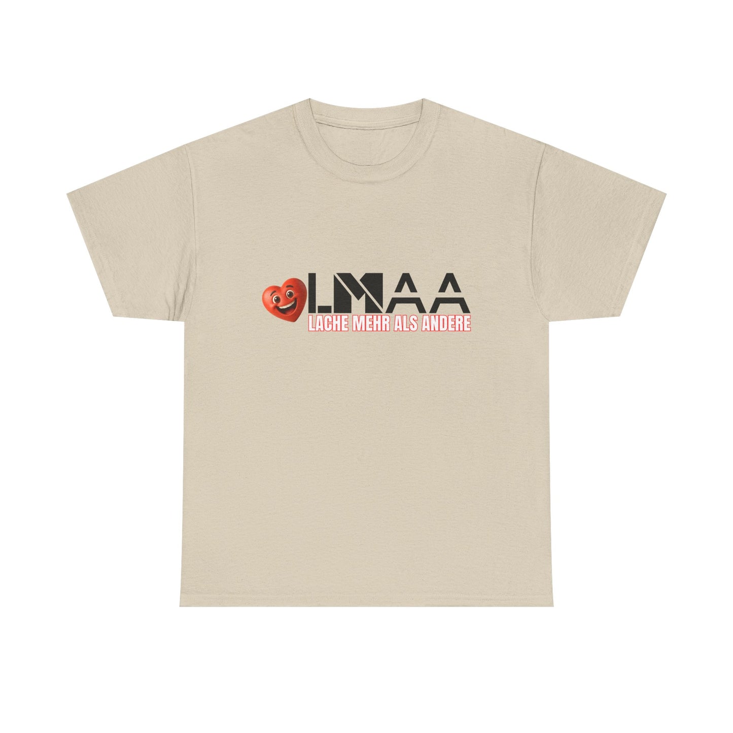LMAA - Lache mehr als andere Unisex Heavy Cotton Shirt